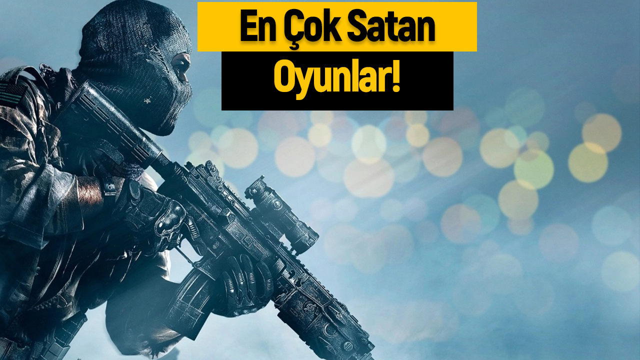 Steam açıkladı İşte en çok satan oyunlar ShiftDelete Net