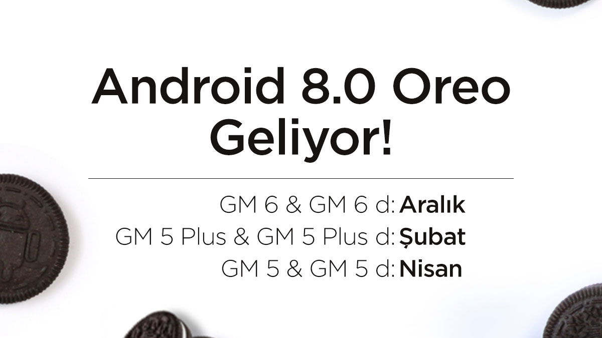 General Mobile Android 8 Oreo