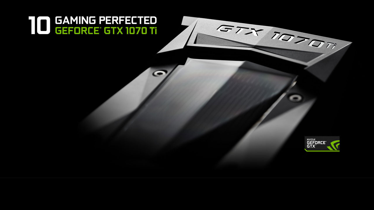 NVIDIA GeForce GTX 1070 Ti Founders Edition inceleme