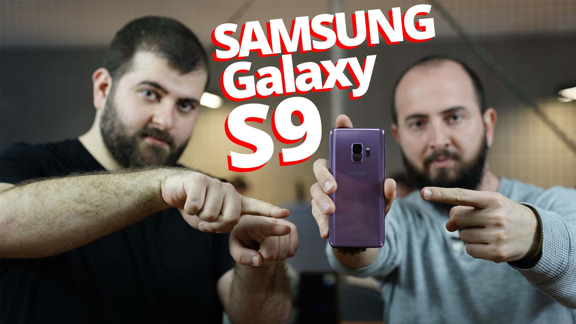Samsung Galaxy S9 inceleme – S8’e göre farklılıkları!