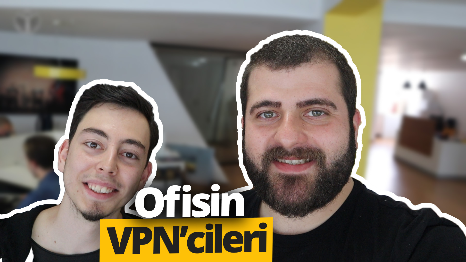 ofiste-kimler-neden-vpn-kullaniyor-ofis-ici-video.jpg