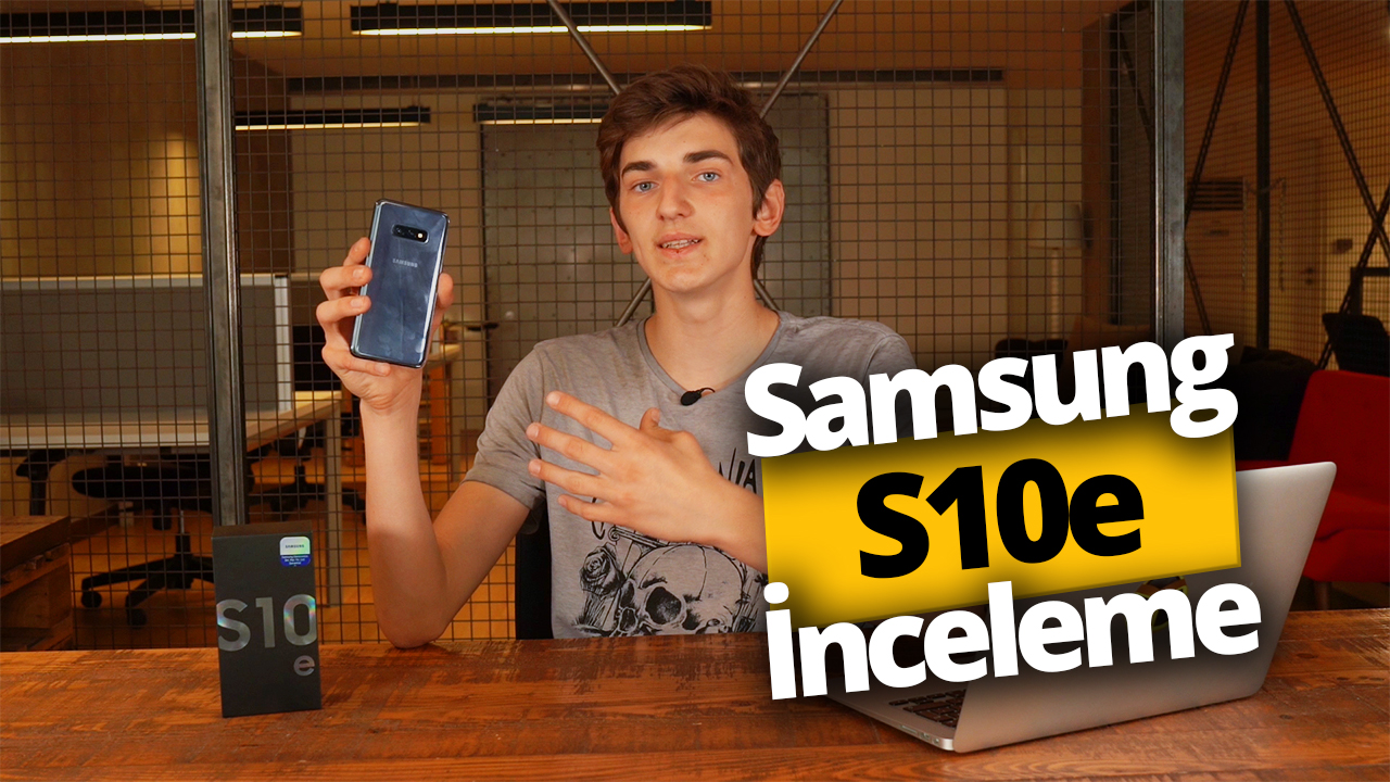 Samsung Galaxy S10e inceleme!