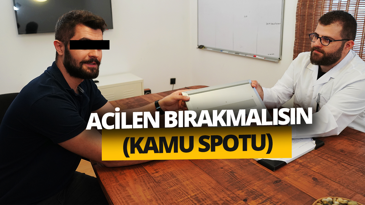 acilen-bırakmalısınız-kamu-spotu.jpg