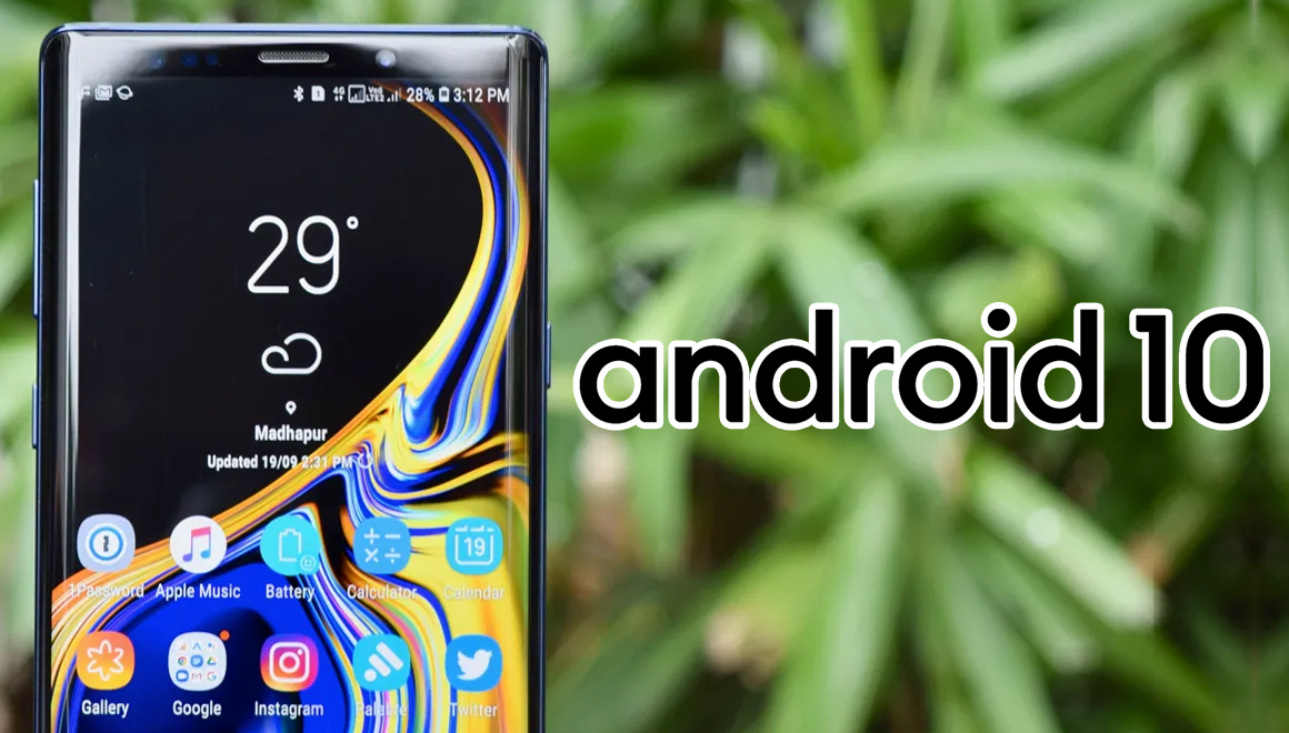 android 10 galaxy note 9