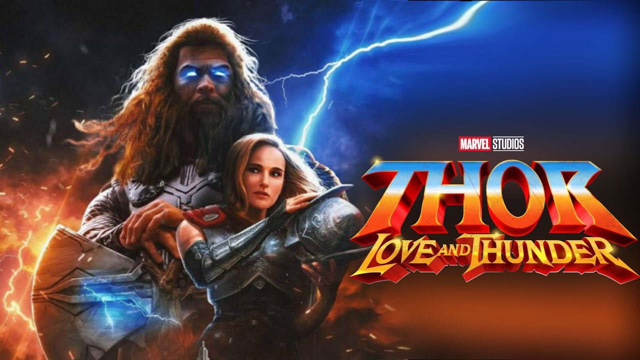 Thor: Love & Thunder