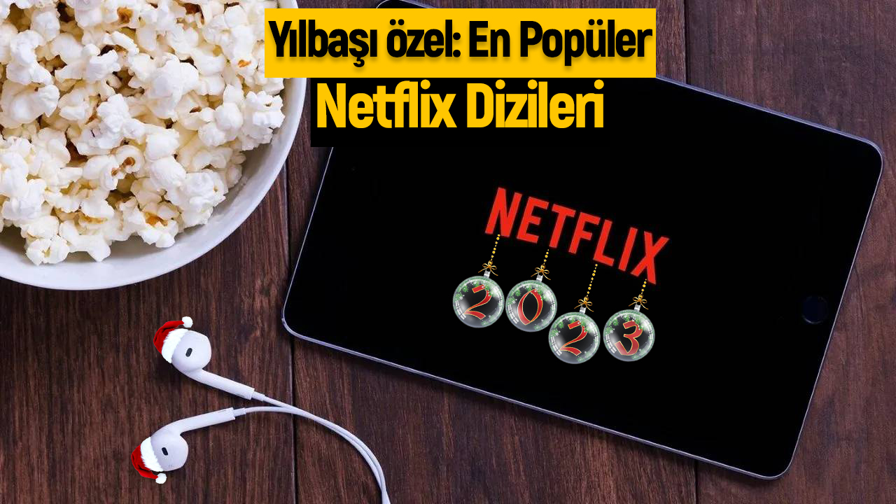 En Popüler Netflix Dizileri! - ShiftDelete.Net